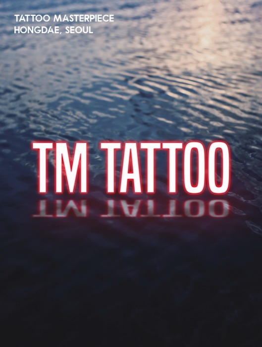 TM TATTOO(티엠타투) 홍대본점